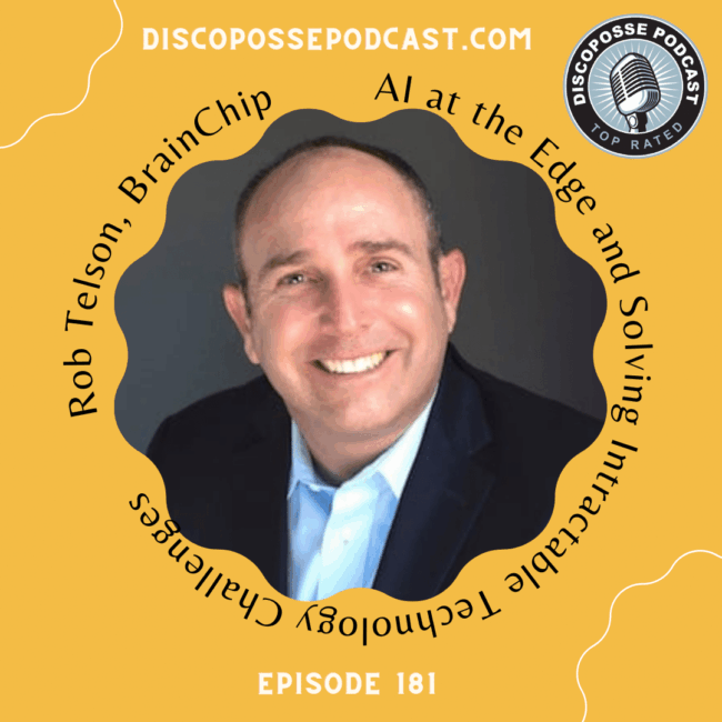 RobTelson-BrainChip-DiscoPossePodcast