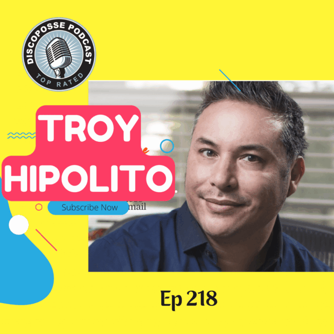 TroyHipolito-DiscoPossePodcast (1280 × 1280 px)